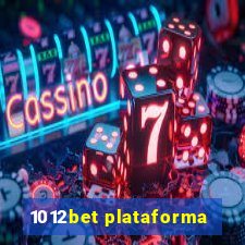 1012bet plataforma